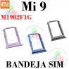 XIAOMI MI 9 / M1902F1G - BANDEJA SIM