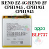Oppo Reno 2Z 4G 2019 CPH1945 CPH1951 / Reno 2F 2019 CPH1945 CPH1951 "BLP737" - BATERIA COMPATIBLE