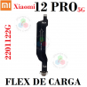 XIAOMI 12 PRO 5G 2022 " 2201122G " - FLEX DE CARGA