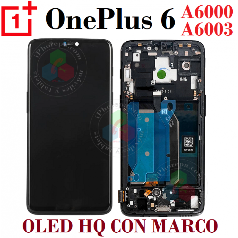 OnePlus 6 4G 2018 A6000 / ONE PLUS 6 - PANTALLA OLED HQ CON MARCO NEGRO