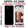 Oppo A9 2020 CPH1937 CPH1939 /OPPO A11x CPH1937 - PANTALLA CON MARCO