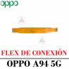 Oppo A94 5G 2021 CPH2211 - FLEX Conexión A PLACA BASE