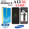 SAMSUNG A13 5G 2022 A136B A136U A136 - PANTALLA SERVICE PACK CON MARCO