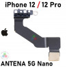 iPhone 12 / iPhone 12 Pro - FLEX ANTENA 5G NANO - ORIGINAL