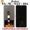 Xiaomi Redmi 9A 4G 2020 M2006C3LG / 9AT 4G 2020 M2006C3LVG / 9C 4G 2020 M2006C3MG / REDMI 10A - PANTALLA COMPATIBLE sin MARCO