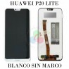 Huawei P20 Lite 2018 (ANE-LX1,ANE-L21) / Nova 3e - PANTALLA COMPATIBLE BLANCO SIN MARCO