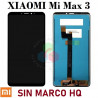 Xiaomi Mi Max 3 2018 M1804E4A - PANTALLA compatible HQ SIN MARCO - NEGRO