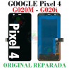 GOOGLE PIXEL 4 G020M - G020i - PANTALLA ORIGINAL REPARADA SIN MARCO