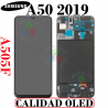 SAMSUNG A30 A305F A305 / A50 2019 A505 A505F / A50s A507F A507  - PANTALLA OLED CON MARCO