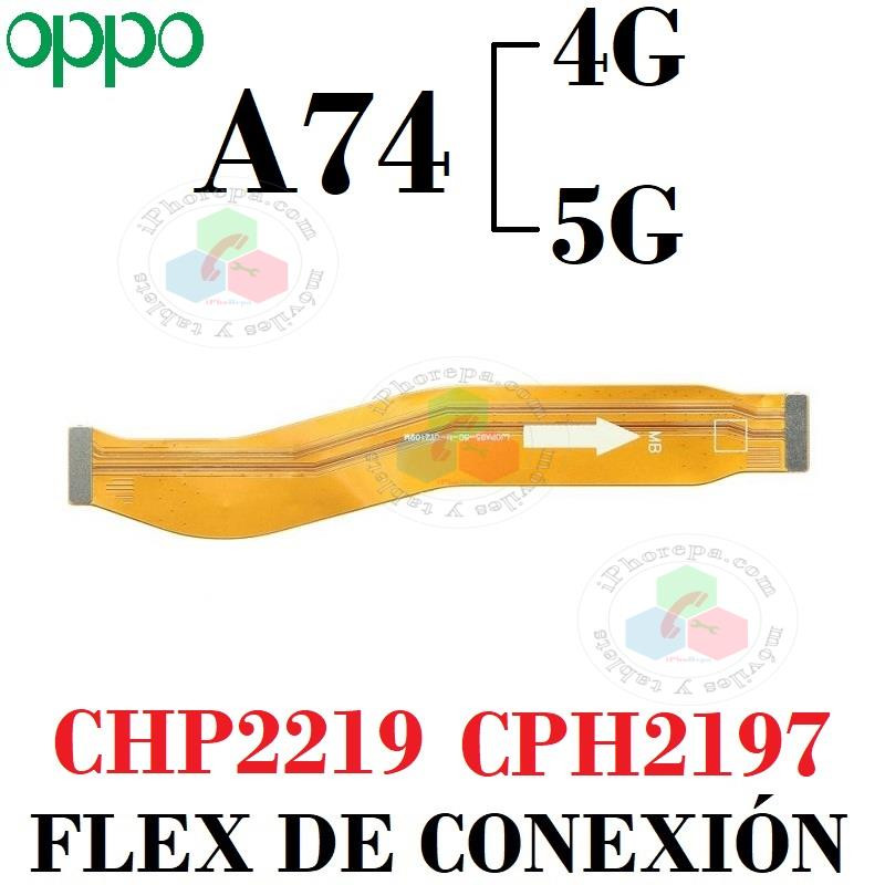 Oppo A74 4G 2021 CHP2219 / A74 5G 2021 CPH2197  - FLEX CONECTOR A PLACA BASE
