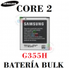 SAMSUNG Core 2 G355 G355h / Beam I8530 G355 G355H  - BATERIA BULK