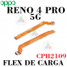 OPPO RENO 4 PRO 5G CPH2109 - FLEX DE CARGA