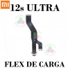 XIAOMI 12s ULTRA - FLEX DE CARGA