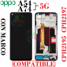 OPPO A54 5G CPH2195 / A74 5G CPH2197 - PANTALLA CON MARCO COMPATIBLE