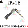 APPLE iPad 2 - FLEX LECTOR DE SIM + JACK 3.5