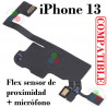 iPhone 13 -  FLEX SENSOR DE PROXIMIDAD + MICRÓFONO COMPATIBLE