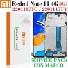 XIAOMI Redmi Note 11 4G 2021 2201117TG - PANTALLA SERVICE PACK CON MARCO