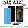 SAMSUNG A12 NACHO 2021 A127 A127F / A12s - PANTALLA SERVICE PACK CON MARCO