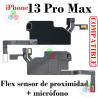 iPhone 13 Pro Max -  FLEX SENSOR DE PROXIMIDAD + MICRÓFONO COMPATIBLE