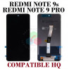 XIAOMI REDMI NOTE 9s / NOTE 9 PRO 4G - PANTALLA compatible HQ SIN MARCO