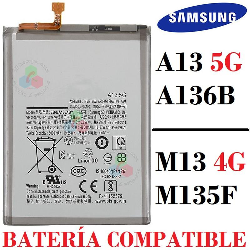 SAMSUNG A13 5G A136 A136B / M13 4G 2022 M135F M135 - bateria COMPATIBLE sin logo
