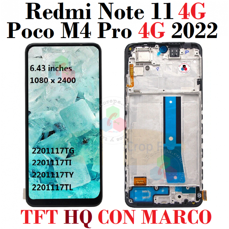 XIAOMI Redmi Note 11 4G 2021 2201117TG - PANTALLA TFT CON MARCO