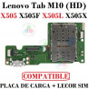 Lenovo Tab M10 10.1" TB-X505F X505 - PLACA DE CARGA COMPATIBLE