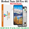 Xiaomi Redmi Note 10 Pro 4G 2021 M2101K6G - PANTALLA SERVICE PACK CON MARCO NEGRO