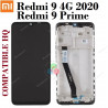 Xiaomi Redmi 9 4G 2020 M2004J19AG / Redmi 9 Prime M2004J19G - PANTALLA COMPATIBLE HQ CON MARCO