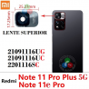 Xiaomi Redmi Note 11 Pro Plus 5G 21091116UG / 21091116UC - Note 11e Pro 2201116SC - CRISTAL lente DE CAMARA superior