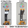 SAMSUNG A14 5G A146P A146U A146 ( 40 pin ) - PANTALLA SERVICE PACK SIN MARCO