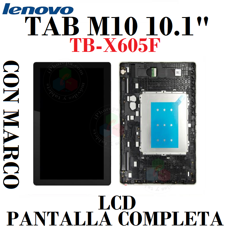 Lenovo Tab M10 10.1" FHD TB-X605F X605 - PANTALLA LCD COMPLETA CON MARCO