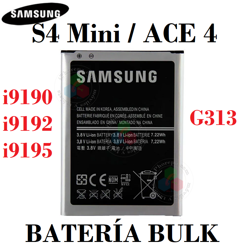 SAMSUNG S4 Mini i9190, i9192, i9195 / Ace 4 G313 - BATERIA BULK