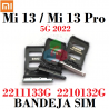 Xiaomi Mi 13 5G 2022 2211133G / Mi 13 Pro 5G 2022 2210132G - Bandeja sim