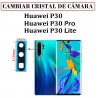 CAMBIAR CRISTAL CÁMARA HUAWEI P30/P30 Lite/P30 PRO