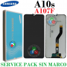 SAMSUNG A10s A107 A107F - PANTALLA SERVICE PACK SIN MARCO